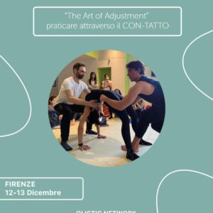 The Art of Adjustment – Firenze